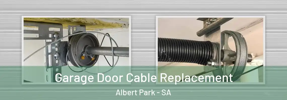 Garage Door Cable Replacement Albert Park - SA