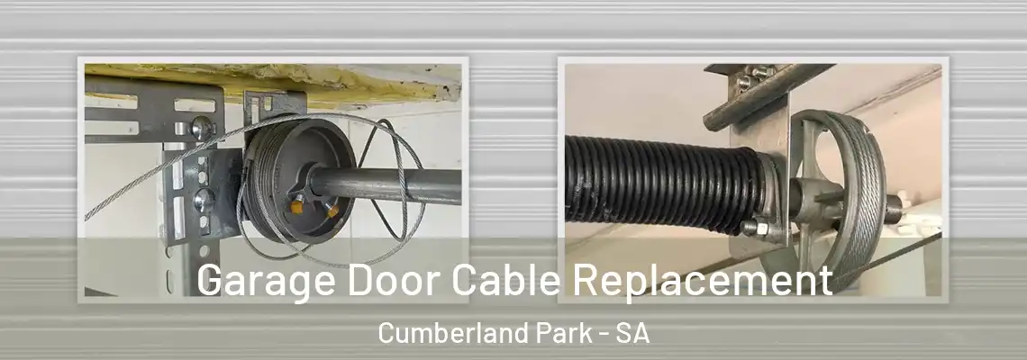  Garage Door Cable Replacement Cumberland Park - SA