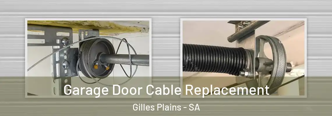  Garage Door Cable Replacement Gilles Plains - SA