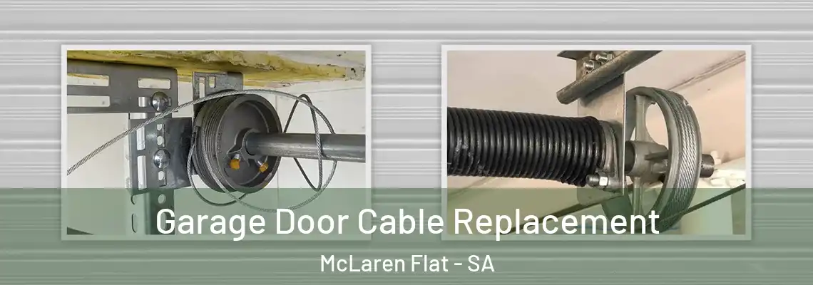  Garage Door Cable Replacement McLaren Flat - SA