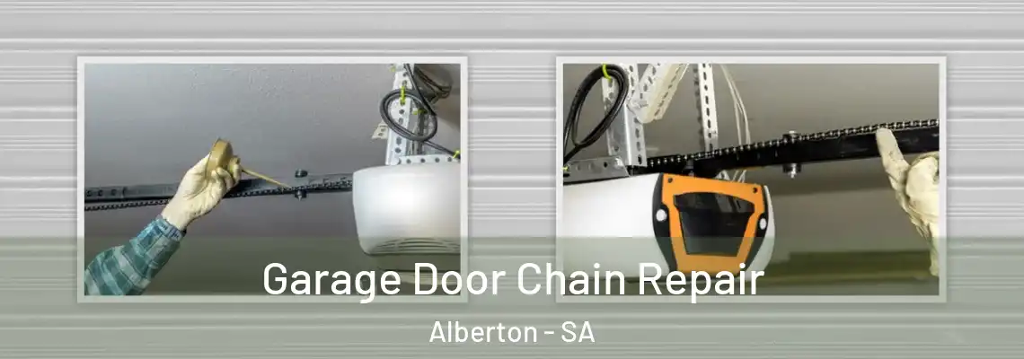  Garage Door Chain Repair Alberton - SA