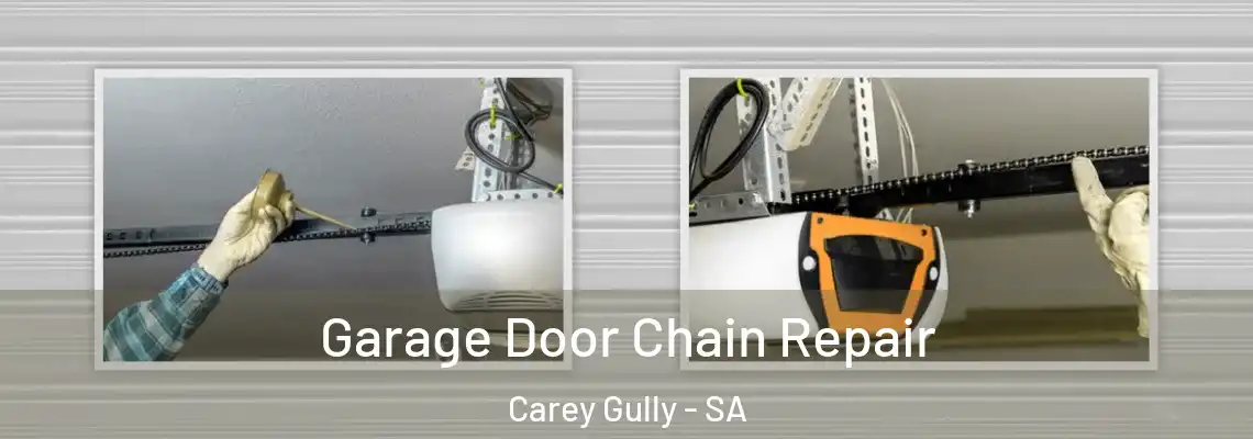  Garage Door Chain Repair Carey Gully - SA