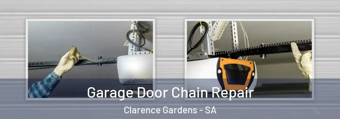  Garage Door Chain Repair Clarence Gardens - SA