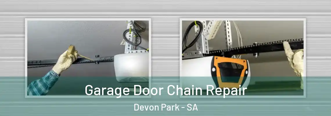  Garage Door Chain Repair Devon Park - SA