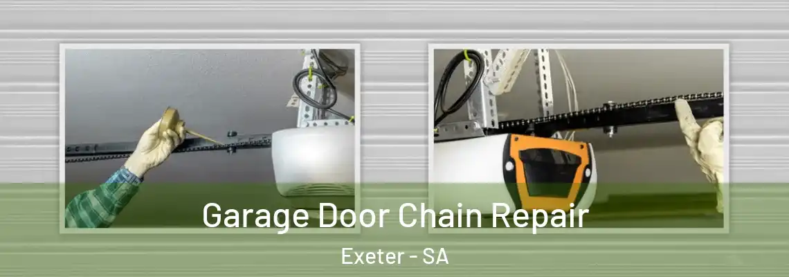  Garage Door Chain Repair Exeter - SA