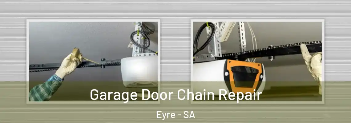  Garage Door Chain Repair Eyre - SA