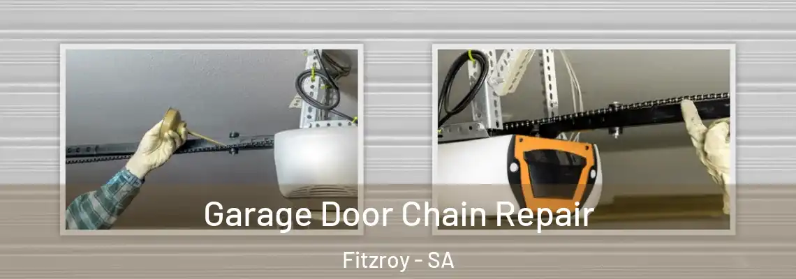  Garage Door Chain Repair Fitzroy - SA