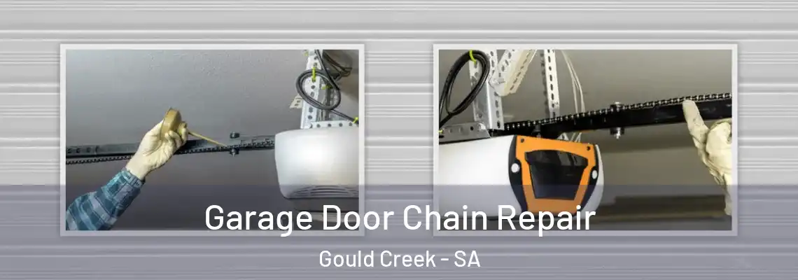  Garage Door Chain Repair Gould Creek - SA