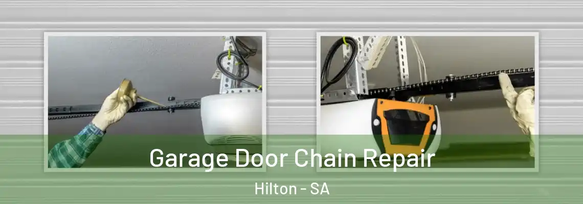  Garage Door Chain Repair Hilton - SA