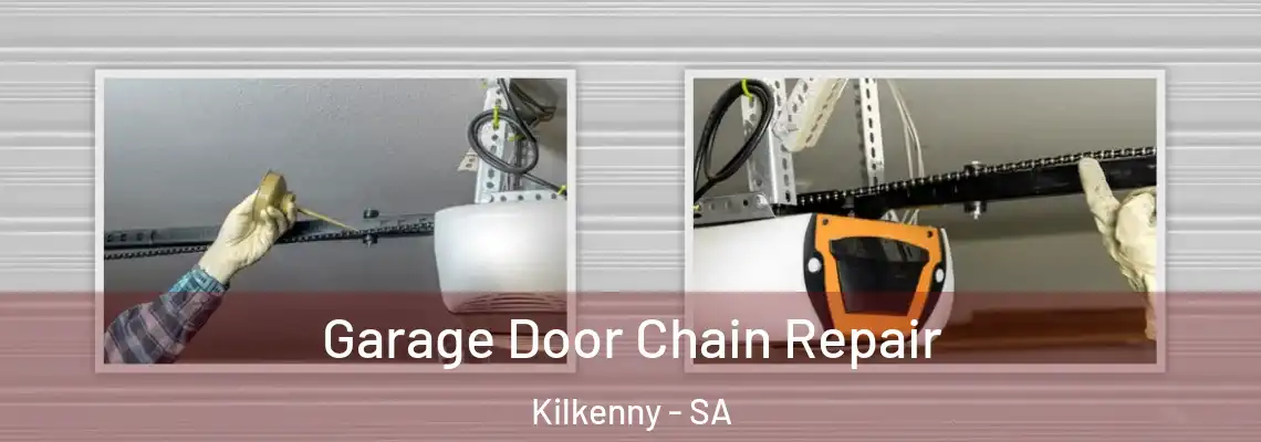  Garage Door Chain Repair Kilkenny - SA
