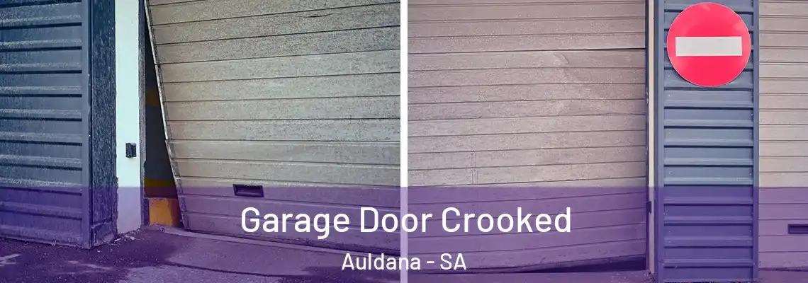  Garage Door Crooked Auldana - SA