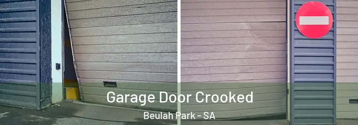  Garage Door Crooked Beulah Park - SA