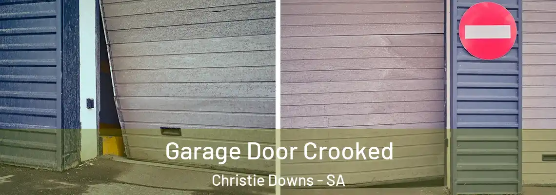  Garage Door Crooked Christie Downs - SA