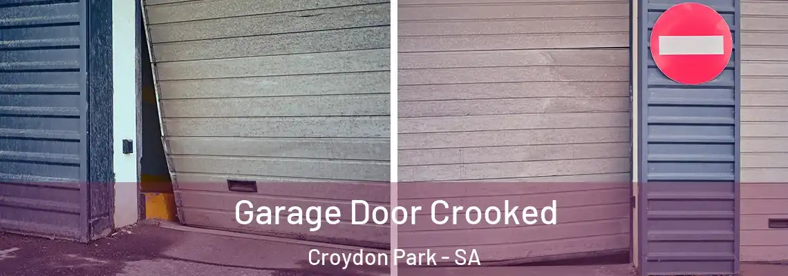  Garage Door Crooked Croydon Park - SA