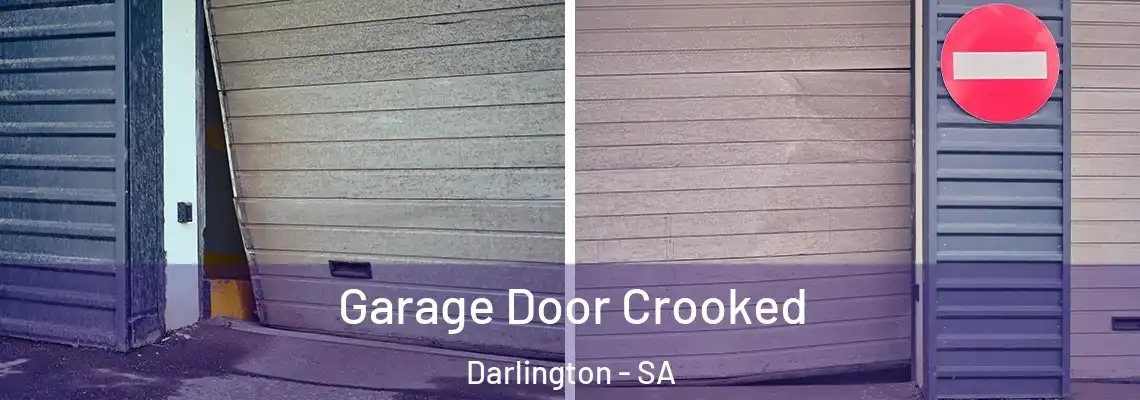  Garage Door Crooked Darlington - SA