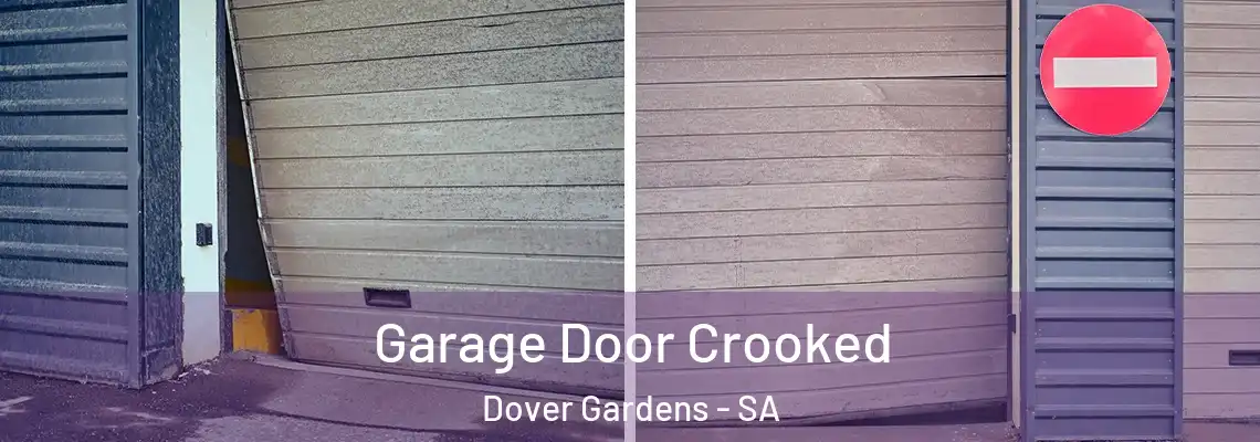  Garage Door Crooked Dover Gardens - SA