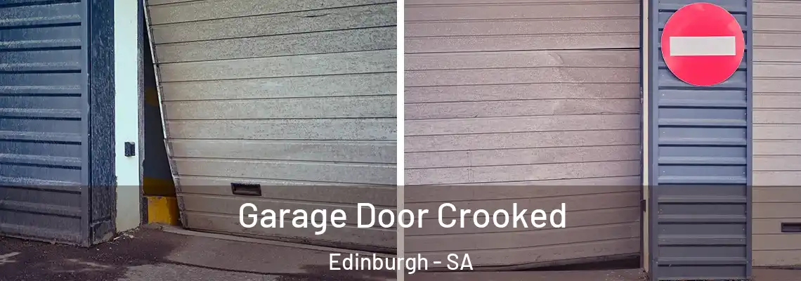  Garage Door Crooked Edinburgh - SA