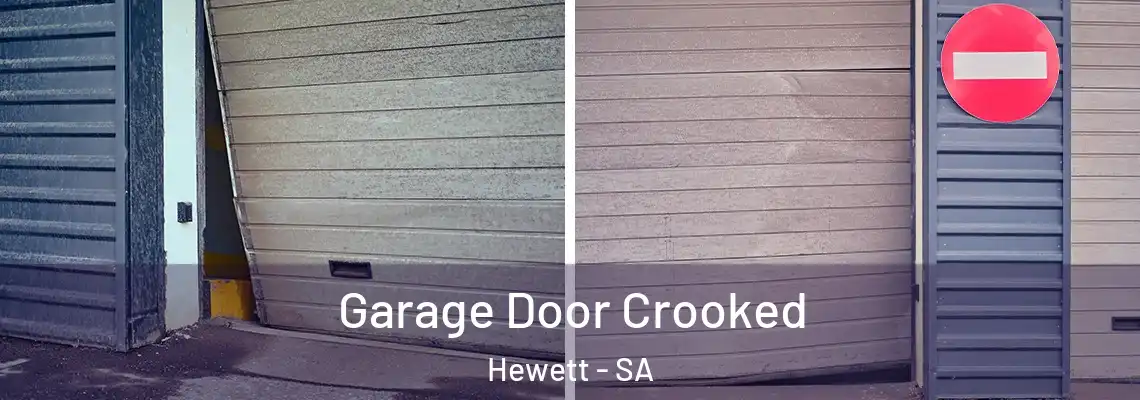  Garage Door Crooked Hewett - SA