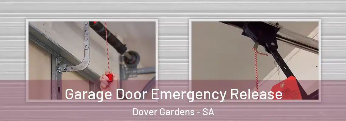  Garage Door Emergency Release Dover Gardens - SA