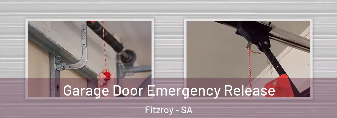  Garage Door Emergency Release Fitzroy - SA