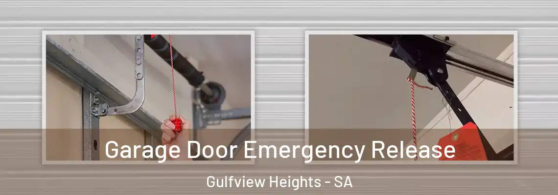  Garage Door Emergency Release Gulfview Heights - SA