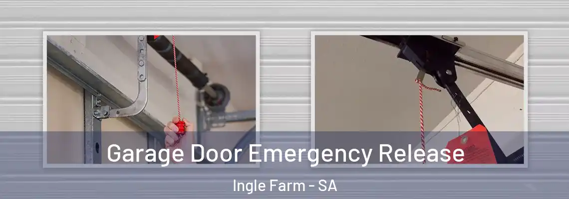 Garage Door Emergency Release Ingle Farm - SA