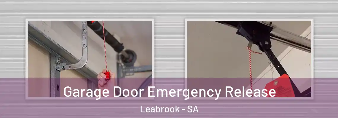  Garage Door Emergency Release Leabrook - SA