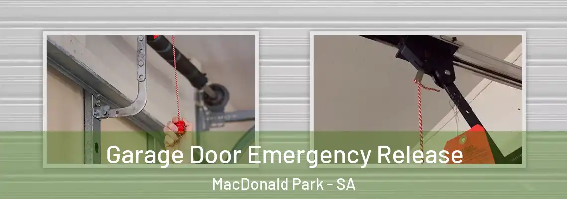  Garage Door Emergency Release MacDonald Park - SA