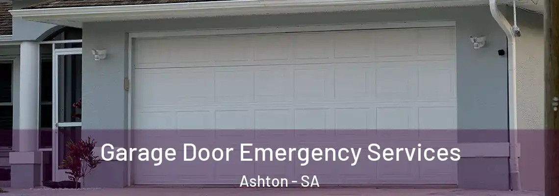  Garage Door Emergency Services Ashton - SA