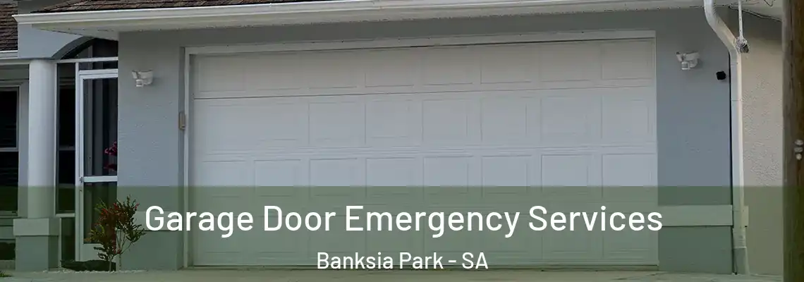  Garage Door Emergency Services Banksia Park - SA