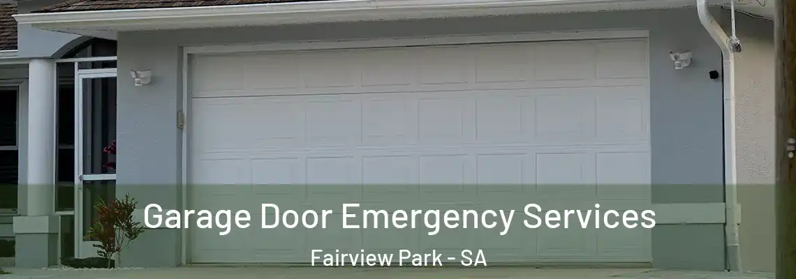  Garage Door Emergency Services Fairview Park - SA