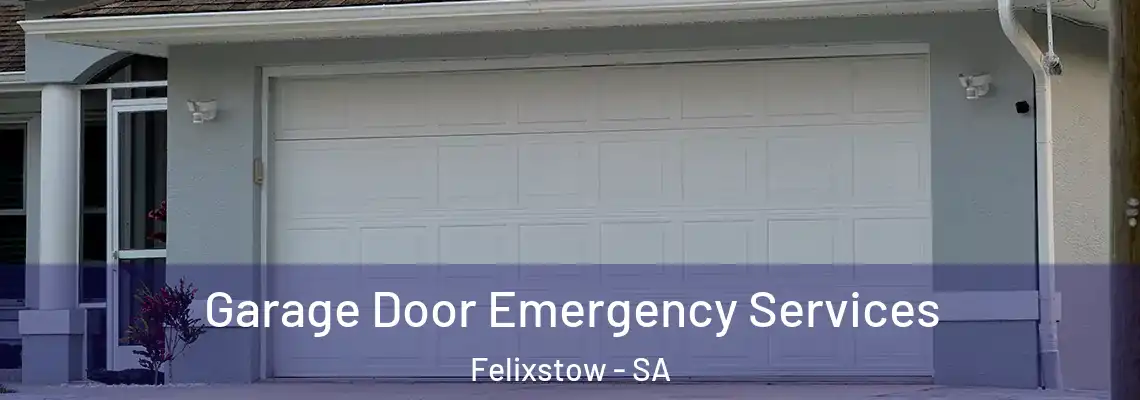  Garage Door Emergency Services Felixstow - SA