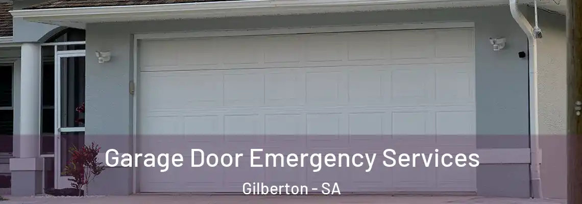 Garage Door Emergency Services Gilberton - SA