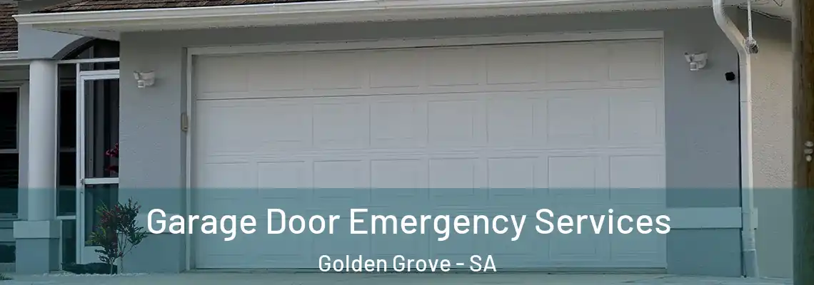  Garage Door Emergency Services Golden Grove - SA