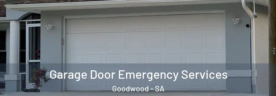  Garage Door Emergency Services Goodwood - SA