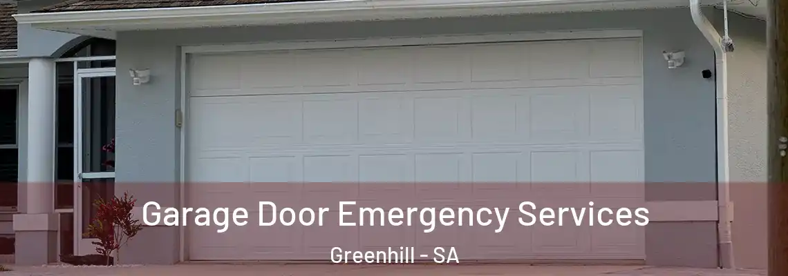  Garage Door Emergency Services Greenhill - SA