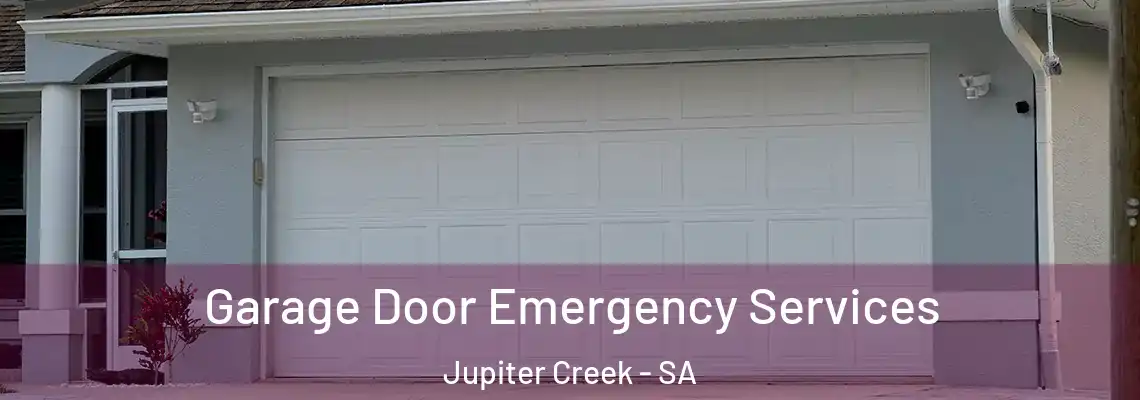 Garage Door Emergency Services Jupiter Creek - SA