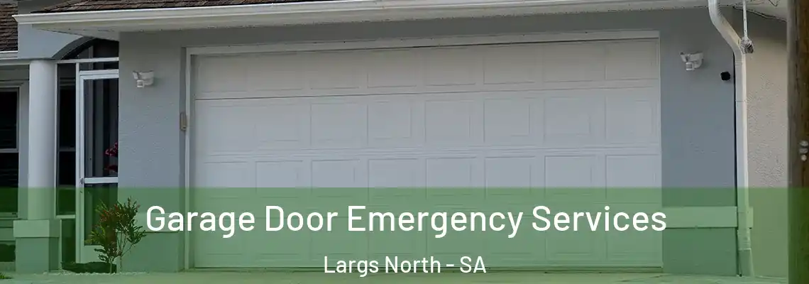  Garage Door Emergency Services Largs North - SA