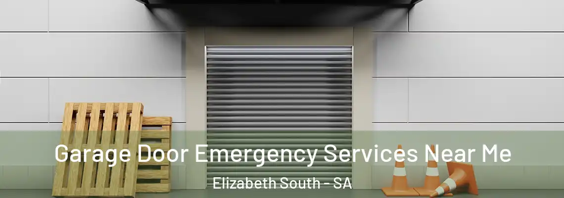  Garage Door Emergency Services Near Me Elizabeth South - SA