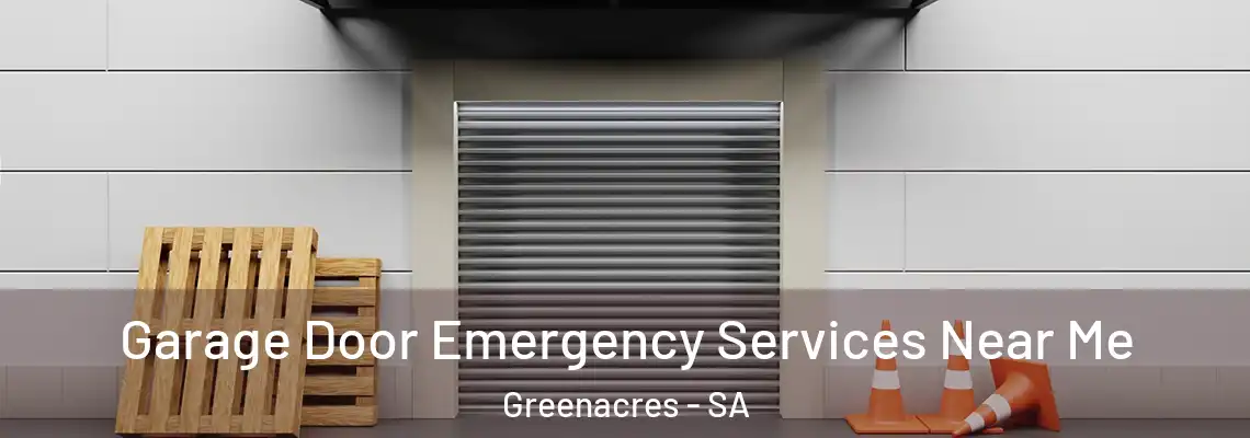  Garage Door Emergency Services Near Me Greenacres - SA
