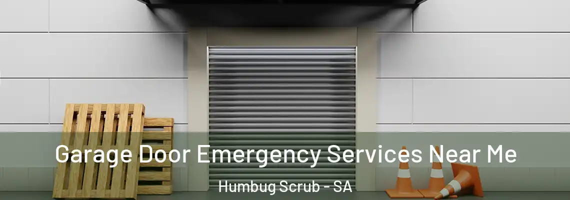  Garage Door Emergency Services Near Me Humbug Scrub - SA