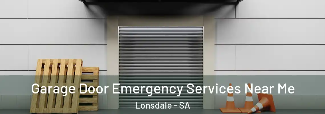  Garage Door Emergency Services Near Me Lonsdale - SA
