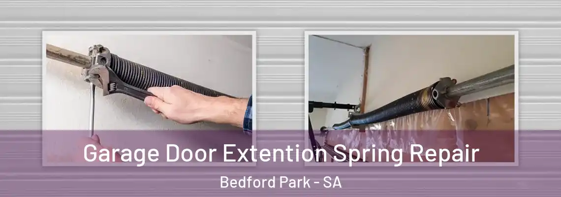  Garage Door Extention Spring Repair Bedford Park - SA