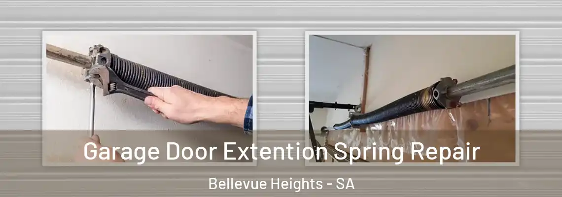  Garage Door Extention Spring Repair Bellevue Heights - SA