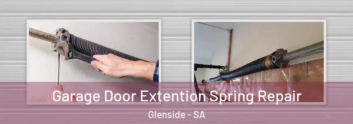 Garage Door Extention Spring Repair Glenside - SA
