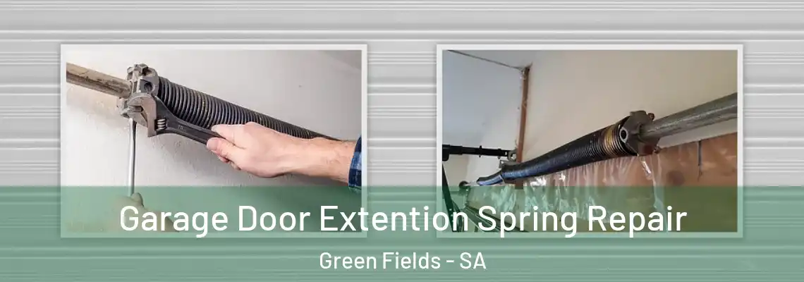  Garage Door Extention Spring Repair Green Fields - SA