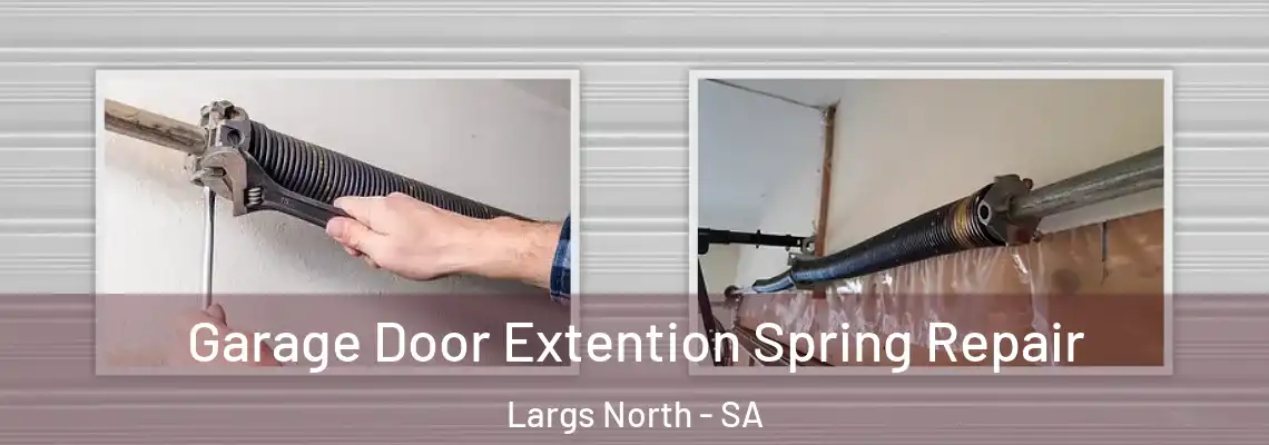  Garage Door Extention Spring Repair Largs North - SA