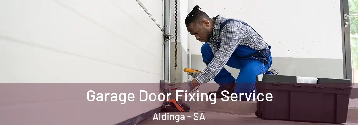  Garage Door Fixing Service Aldinga - SA