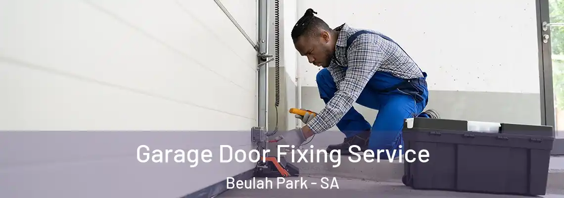  Garage Door Fixing Service Beulah Park - SA