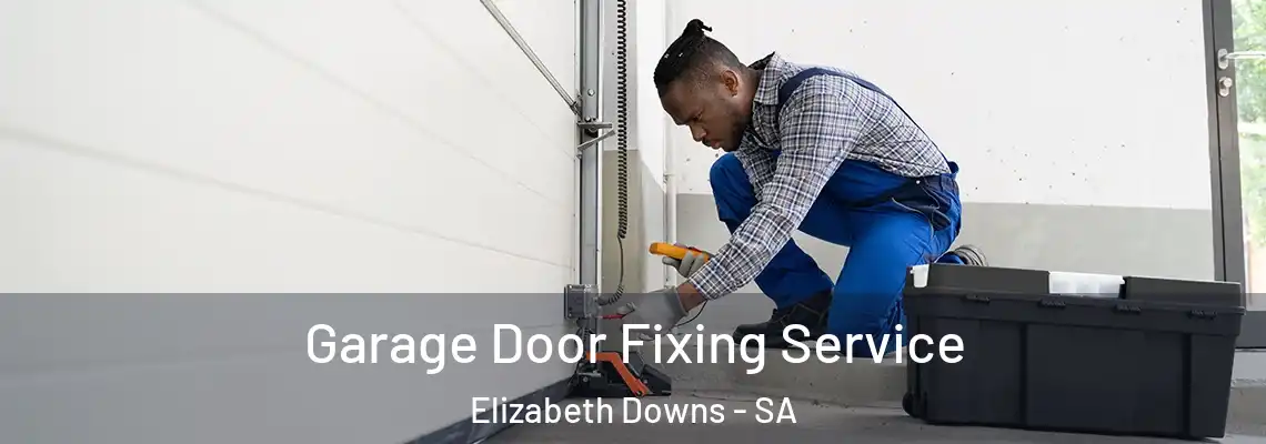  Garage Door Fixing Service Elizabeth Downs - SA